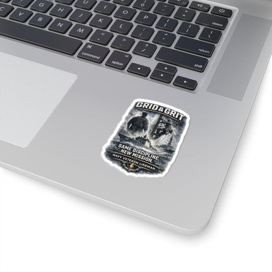 Grid & Grit Kiss-Cut Sticker — Navy Veteran Lineman, “Same Discipline. New Mission.”